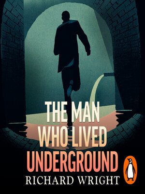 cover image of The Man Who Lived Underground